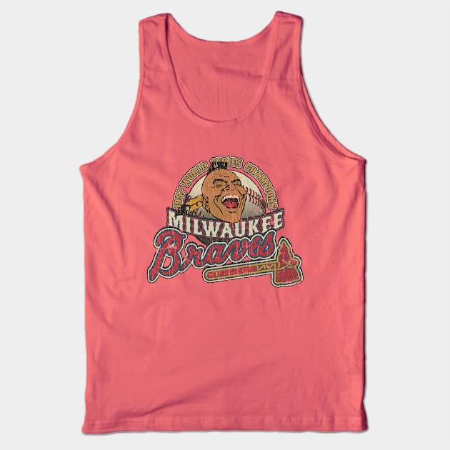 Milwaukee Braves World Champions 1957 Tank Top by JCD666